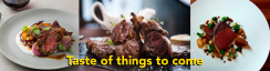 Taste of things to come